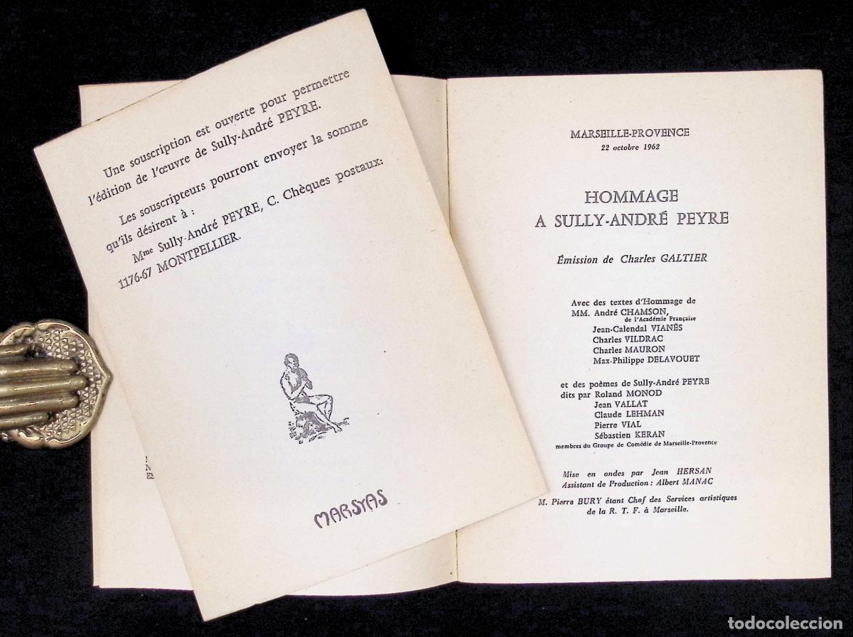 Libros de segunda mano: HOMMAGE A SULLY-ANDR&Eacute; PEYRE. - VV.AA. EDICI&Oacute;N DE 1000 EJEMPLARES. - Foto 2