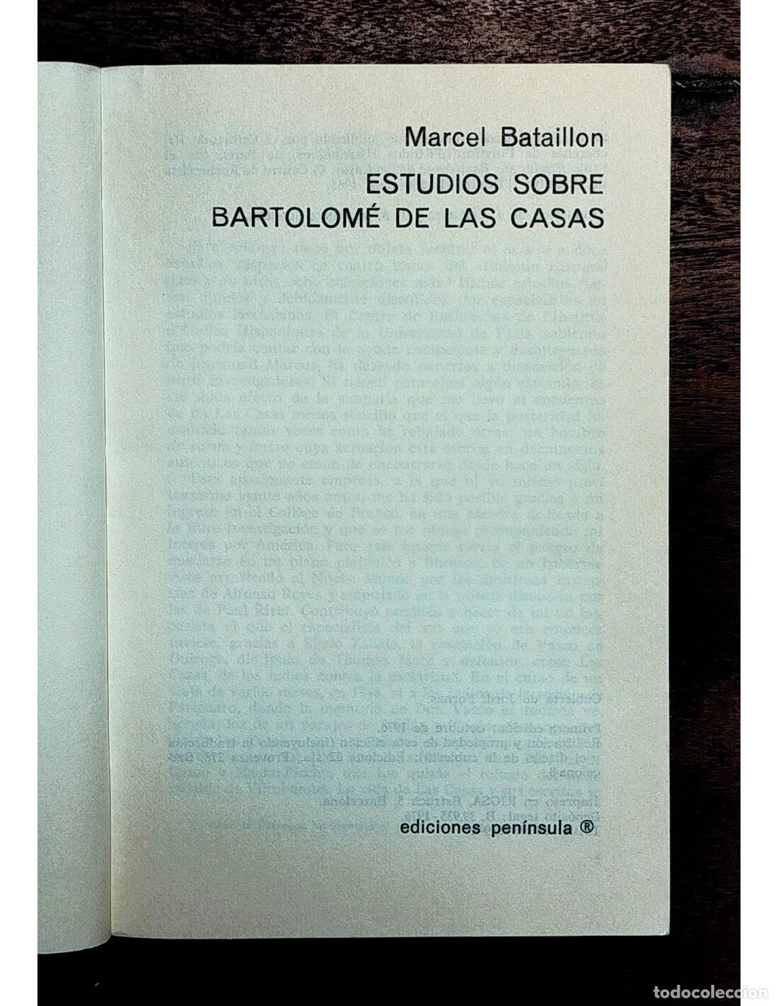 Libros de segunda mano: ESTUDIOS SOBRE BARTOLOM&Eacute; DE LAS CASAS. BATAILLON, Marcel. Ediciones Pen&iacute;nsula. 1976. - Foto 2