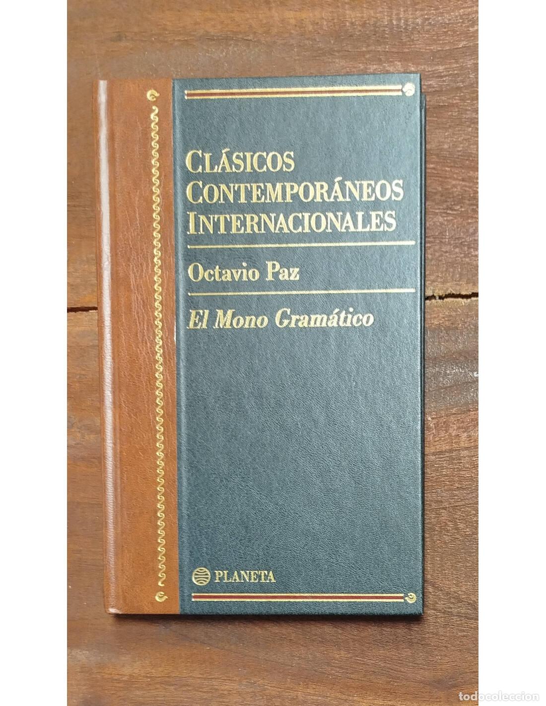 Libros de segunda mano: EL MONO GRAM&Aacute;TICO. PAZ, Octavio. Planeta. 1993. - Foto 1