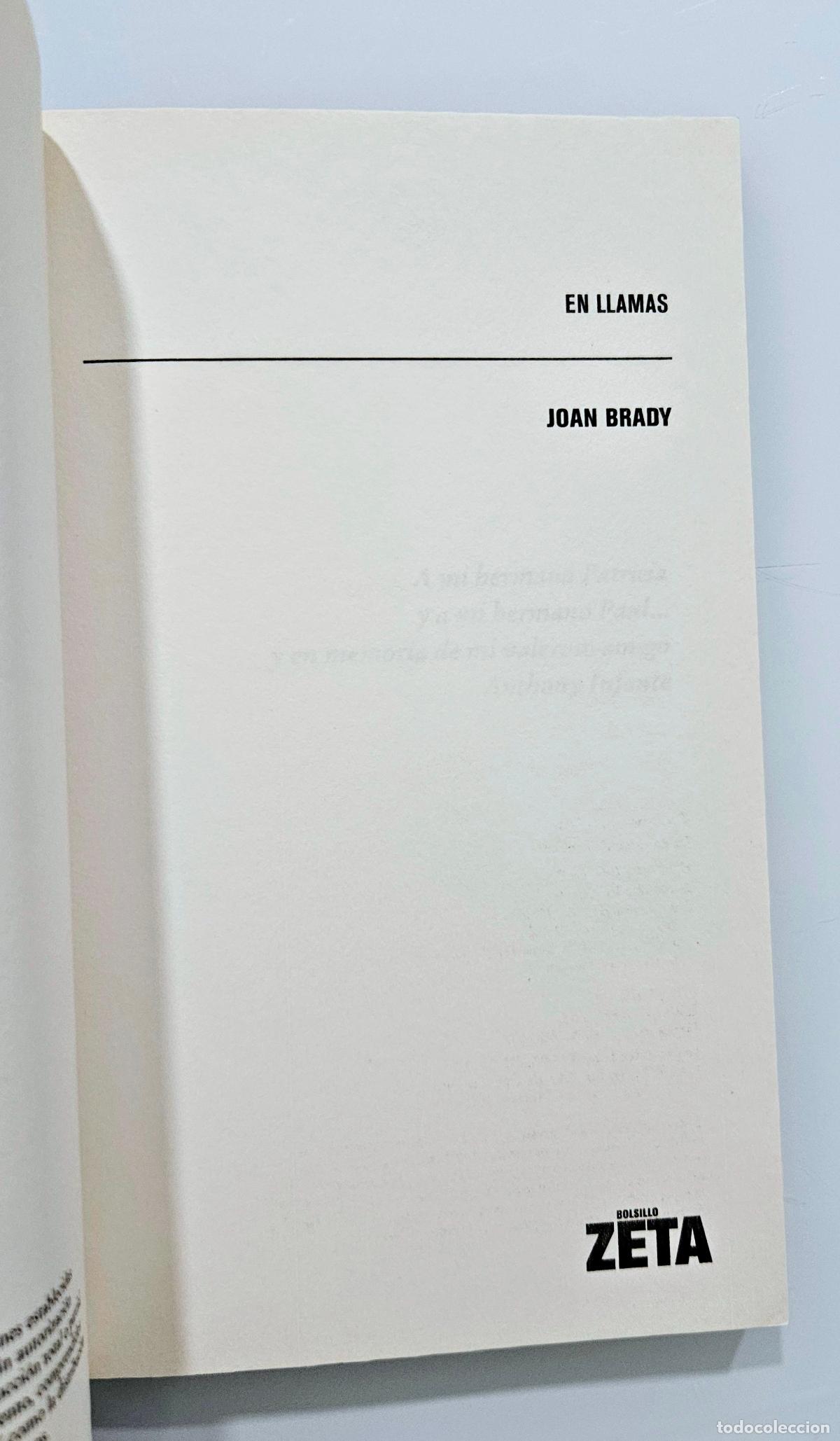Libros de segunda mano: En llamas / Joan Brady / Ediciones B, 2006 - Foto 3