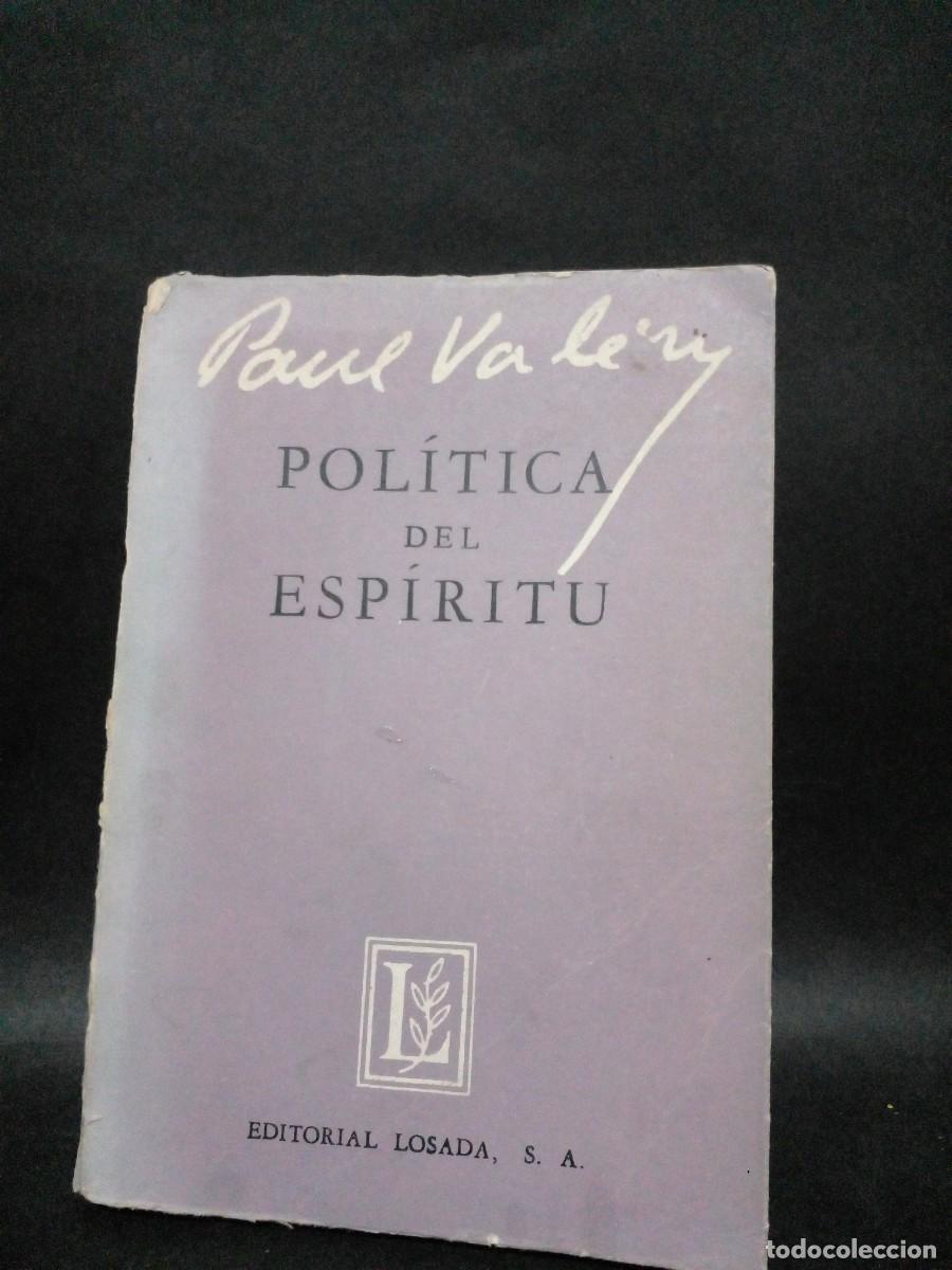 Libros de segunda mano: PAUL VALERY-POLITICA DEL ESPIRITU-1961 - Foto 1