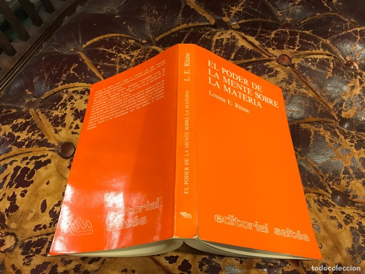 Libros de segunda mano: LOUISA E. RHINE. EL PODER DE LA MENTE SOBRE LA MATERIA. 1980 - Foto 1