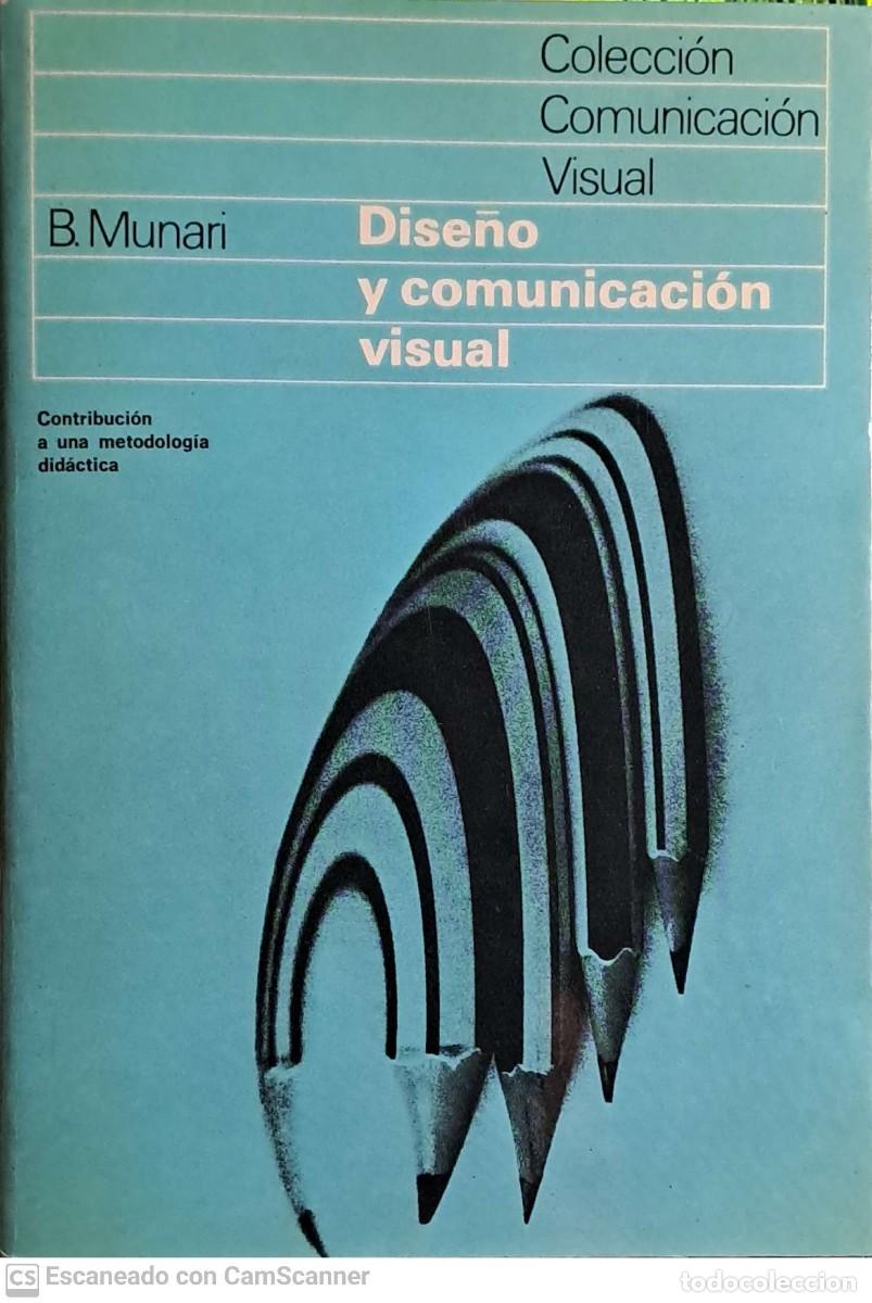 Libros de segunda mano: Dise&ntilde;o y comunicaci&oacute;n visual - B. Munari - Foto 1