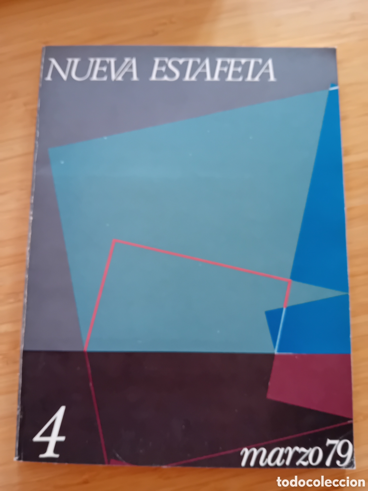 Libros de segunda mano: Nueva estafeta n&ordm;4 marzo 1979 - Foto 1