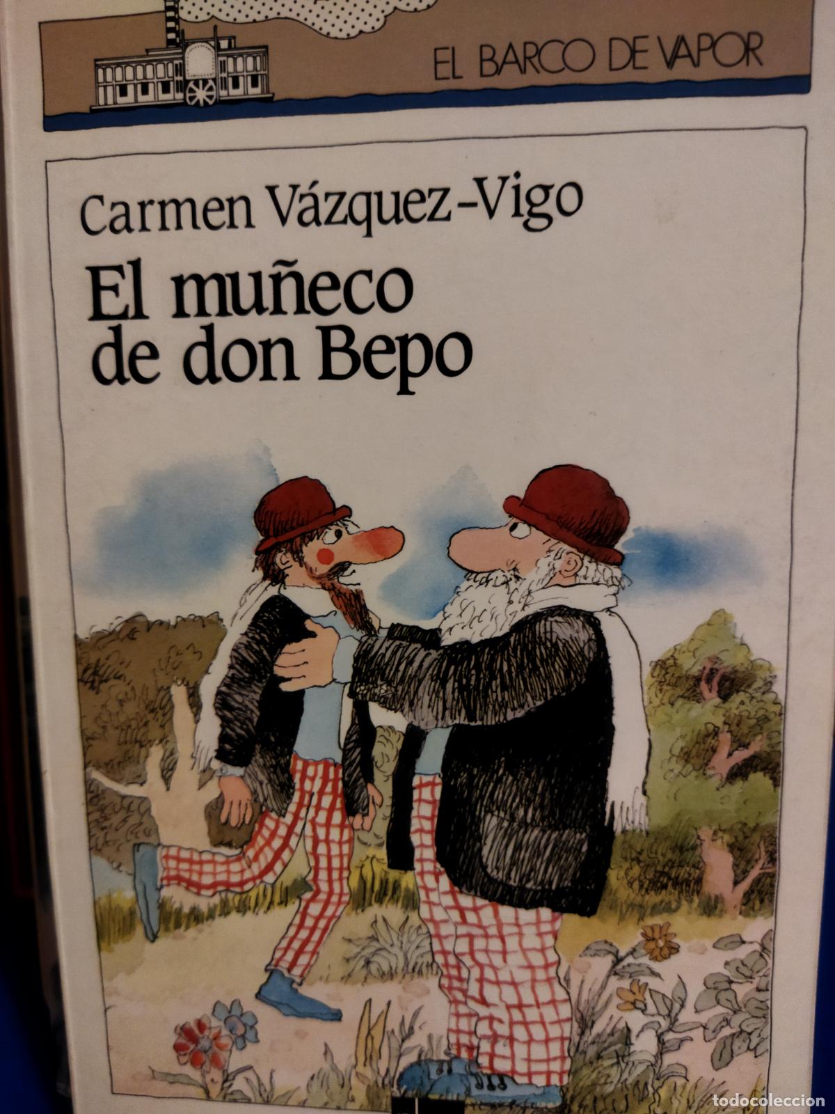 Libros de segunda mano: El mu&ntilde;eco de don Bepo Carmen V&aacute;zquez Vigo - Foto 1