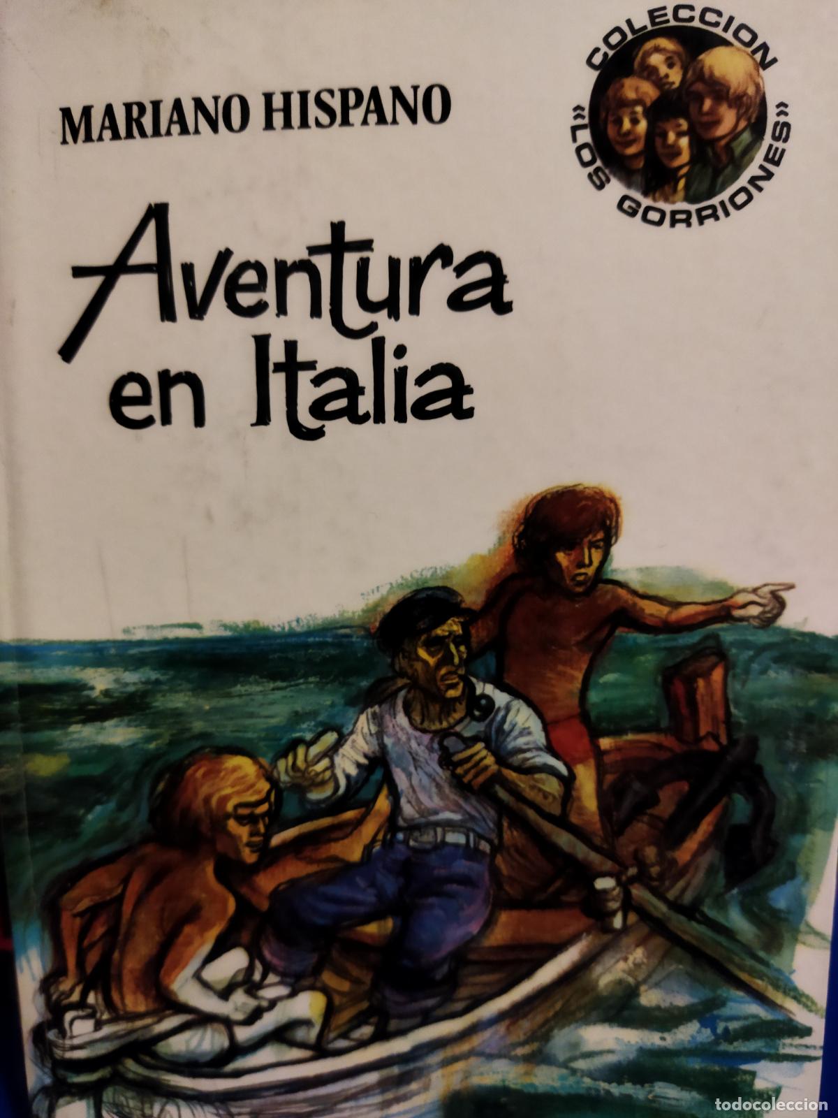 Libros de segunda mano: Aventura en Italia mariano hispano - Foto 1