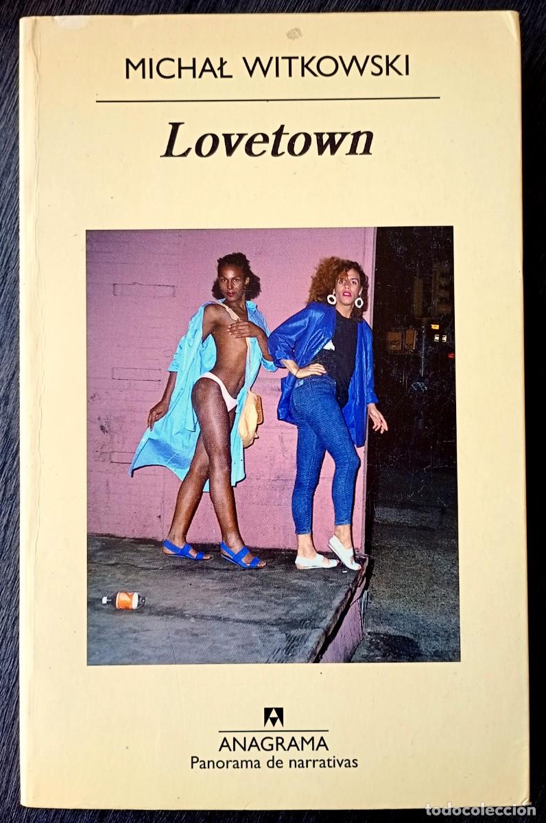 Libros de segunda mano: Michal Witkowski . Lovetown . Anagrama - Foto 1