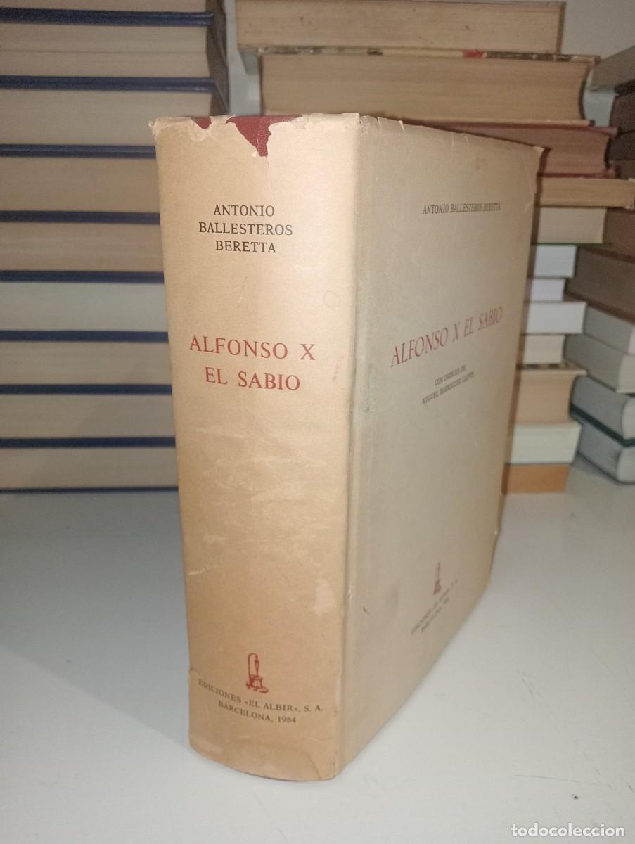 Libros de segunda mano: Alfonso X el sabio. Antonio Ballesteros - Foto 2