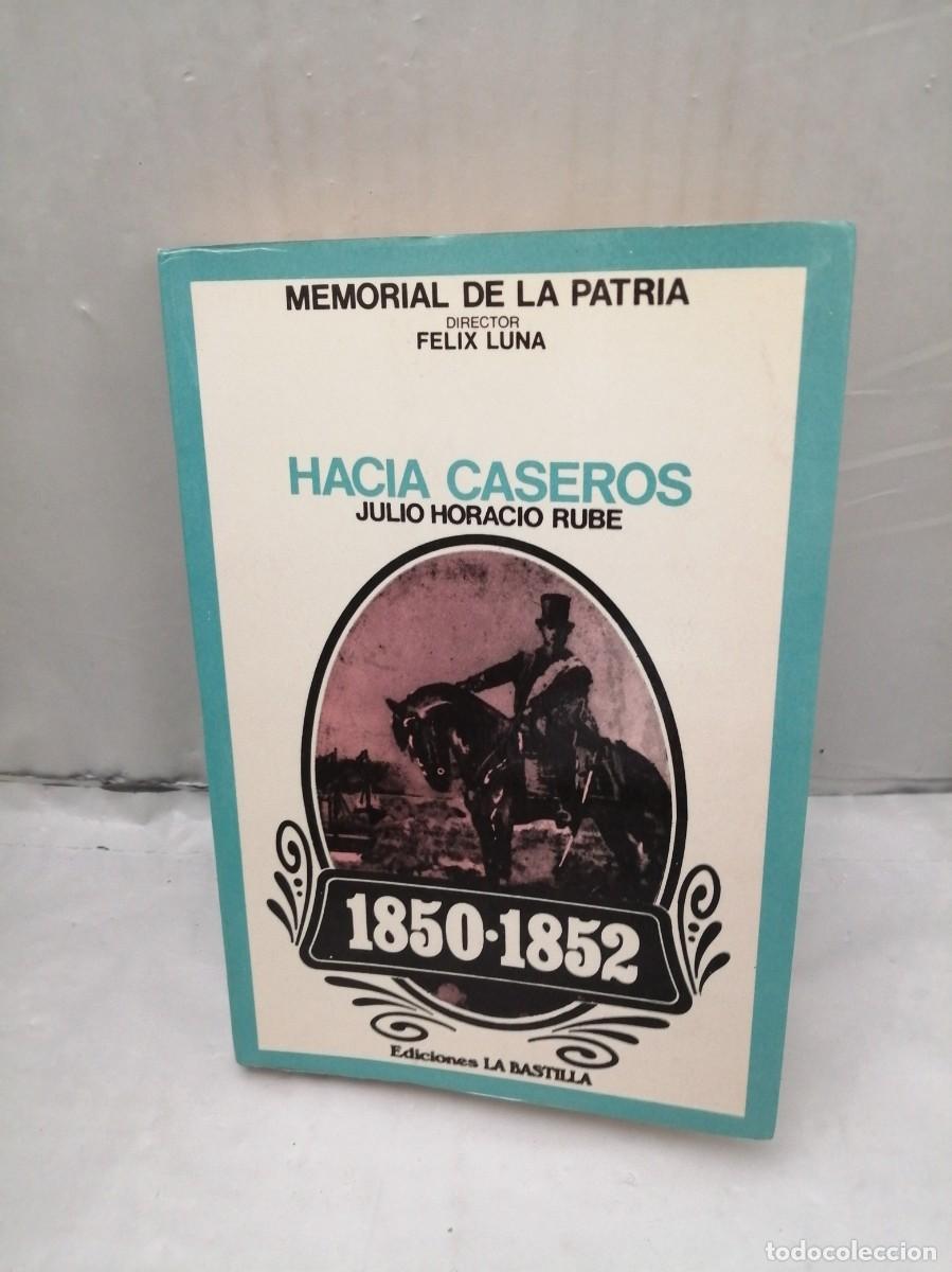 Libri di seconda mano: Hacia Caseros, 1850-1852