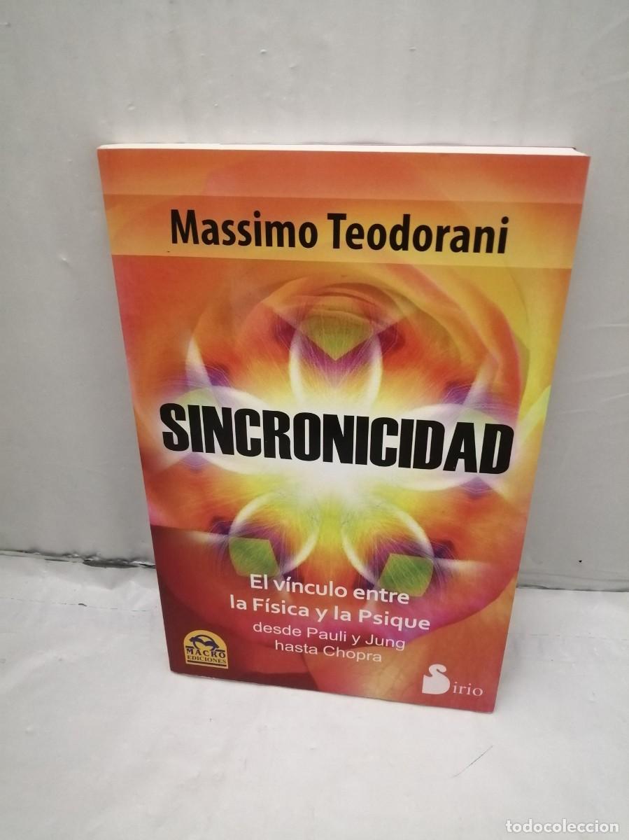 Libri di seconda mano: Sincronicidad. El v&iacute;nculo entre la F&iacute;sica y la Psique: Desde Pauli y Jung hasta Chopra