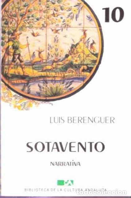 Libros de segunda mano: Sotavento - Berenguer, Luis - Foto 1