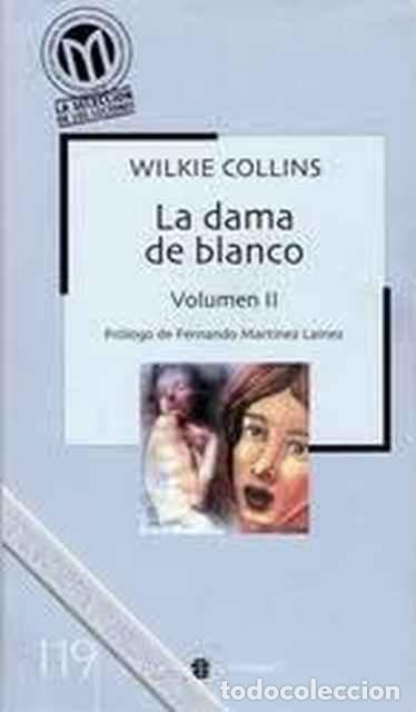 Libros de segunda mano: La dama de blanco. Volumen II - Collins, Wilkie - Foto 1