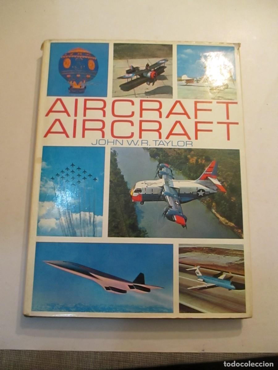 Libros de segunda mano: JOHN W.R. TAYLOR Aircraft W32871 - Foto 1
