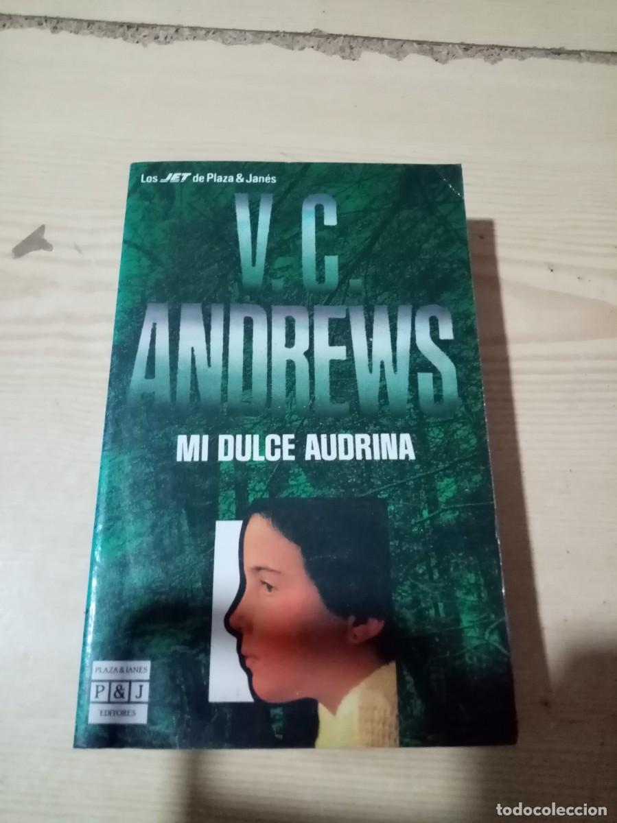 Libros de segunda mano: MI DULCE AUDRINA. V. C. ANDREWS. EST13B6 - Foto 1