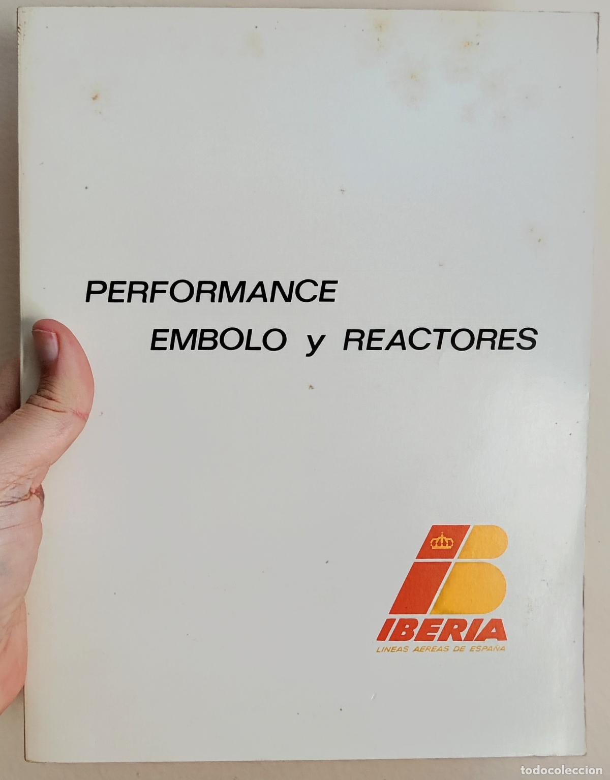 Libros de segunda mano: IBERIA - PERFORMANCE EMBOLO REACTORES - DIRECCION OPERACIONES - MARZO 1971 - Foto 1