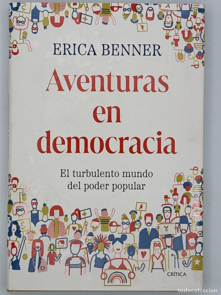 Libros de segunda mano: Aventuras en democracia - Benner, Erica - Foto 1