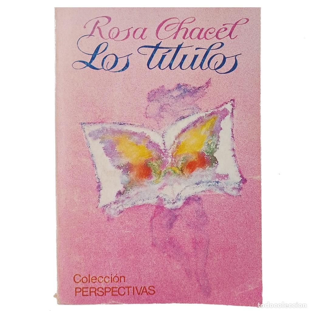 Libros de segunda mano: LOS T&Iacute;TULOS. Chacel, Rosa - Foto 1