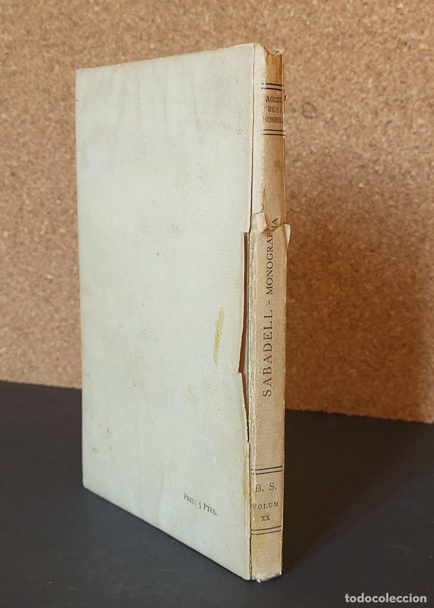 Libros de segunda mano: SABADELL MONOGRAF&Iacute;A. AGUST&Iacute; RIUS I BORRELL. 1929 - Foto 3