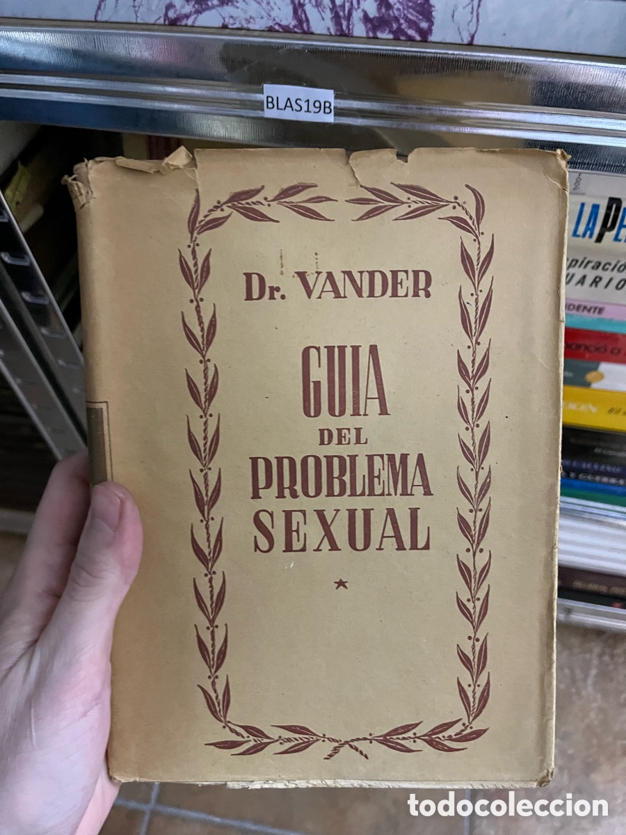 Libros de segunda mano: Blas19B Guia del problema sexual.- Dr Vander - Foto 1