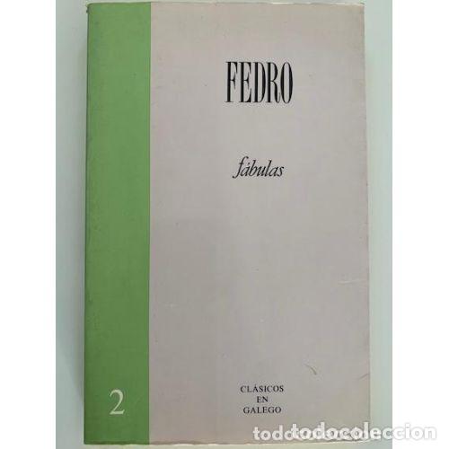 Gebrauchte B&uuml;cher: F&aacute;bulas - Fedro - Xunta de Galicia - Cl&aacute;sicos en Galego, 2