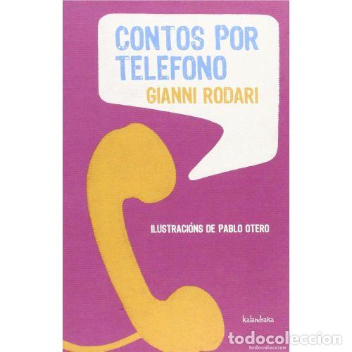 Libri di seconda mano: CONTOS por TEL&Eacute;FONO - RODARI, GIANNI - Sin Especificar