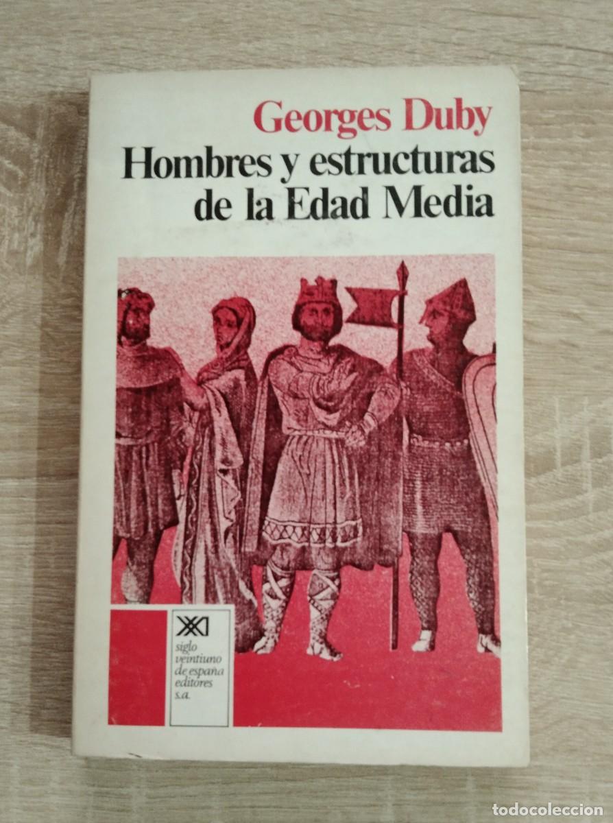Libros de segunda mano: HOMBRES Y ESTRUCTURAS DE LA EDAD MEDIA - Duby, Georges - Foto 1
