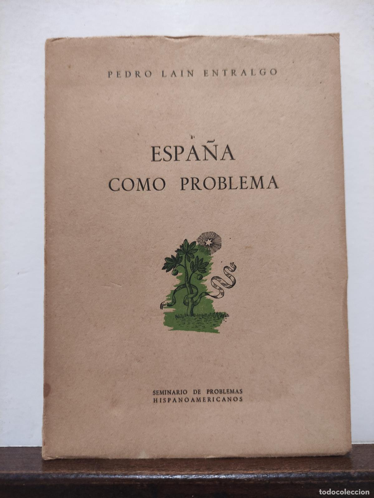 Libros de segunda mano: ESPA&Ntilde;A COMO PROBLEMA - PEDRO LAIN ENTRALGO - Foto 1