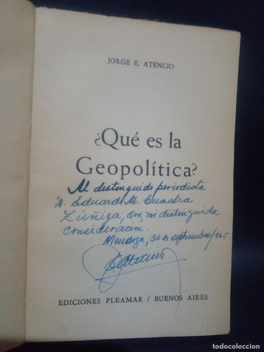 Libros de segunda mano: JORGE E. ATENCIO-QUE ES LA GEOPOLITICA-1965 - Foto 2
