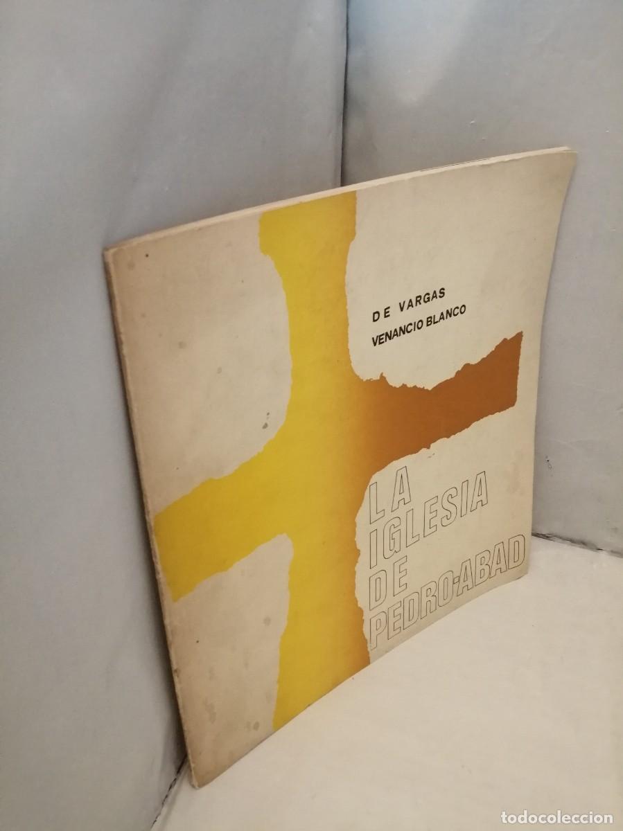 Libros de segunda mano: De Vargas y Venancio Blanco: LA IGLESIA DE PEDRO-ABAD - Foto 9