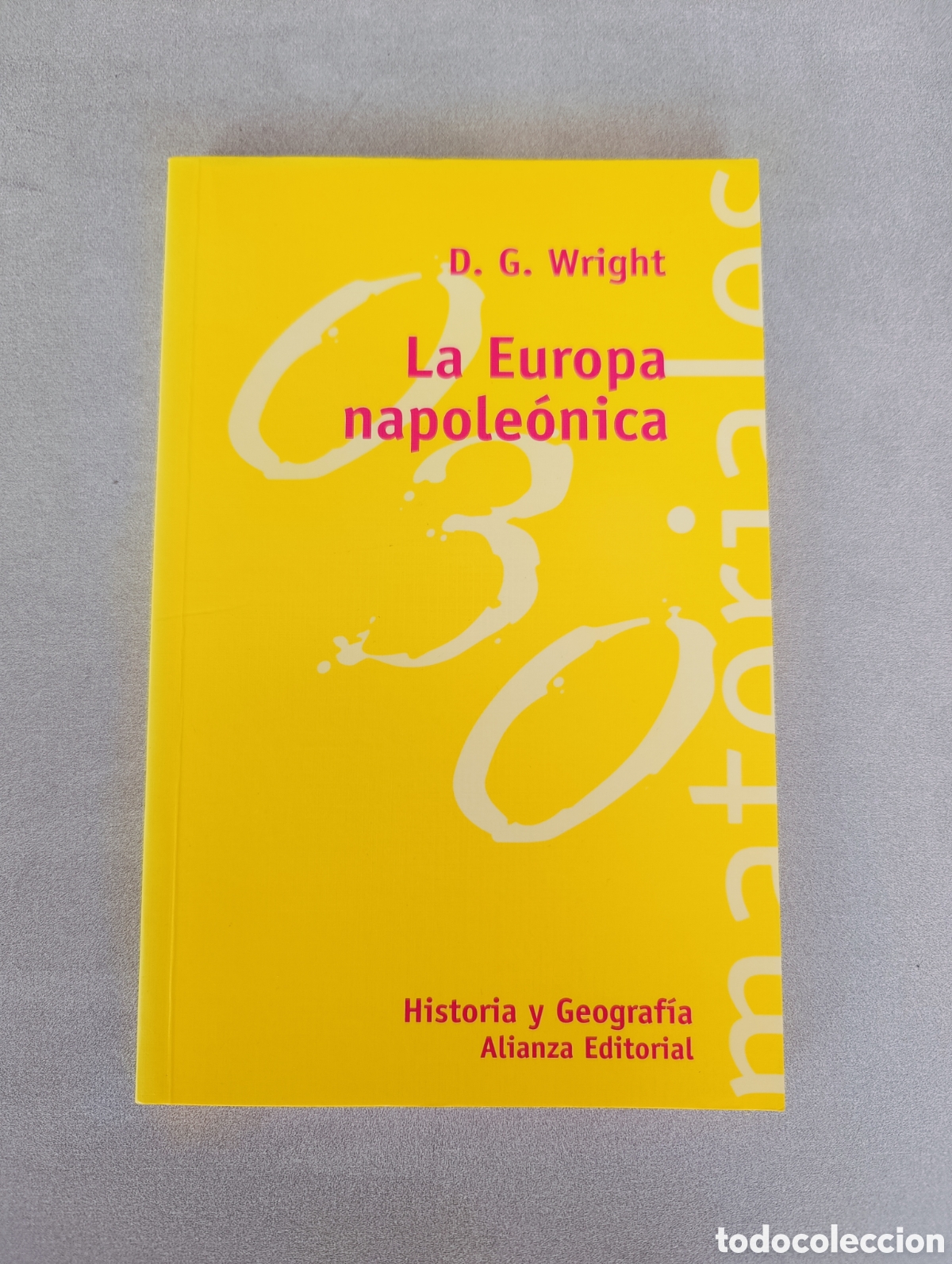 Libros de segunda mano: La europa napole&oacute;nica. D. G. Wright - Foto 1