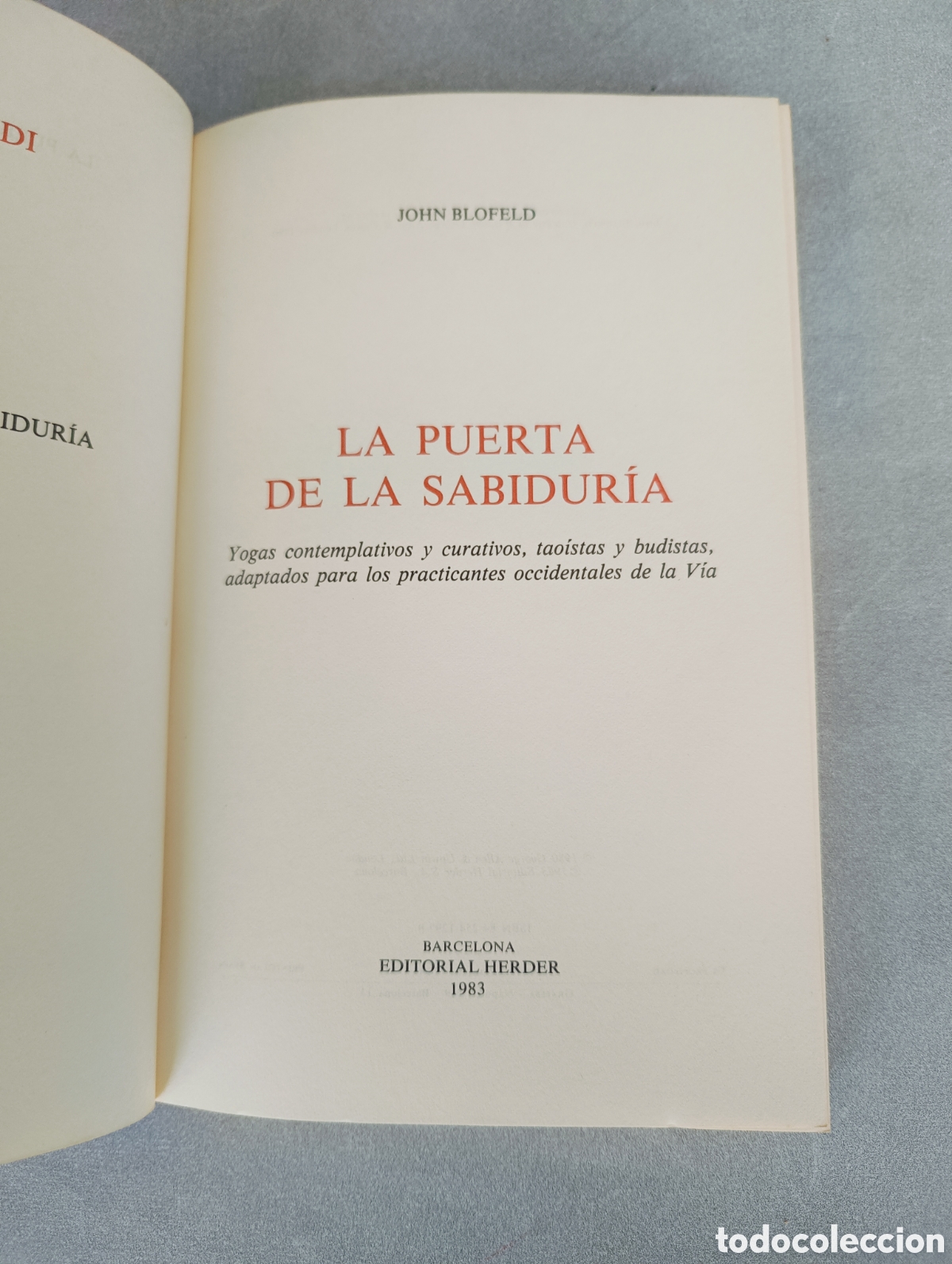 Libros de segunda mano: La puerta de la sabidur&iacute;a. John Blofeld. - Foto 5