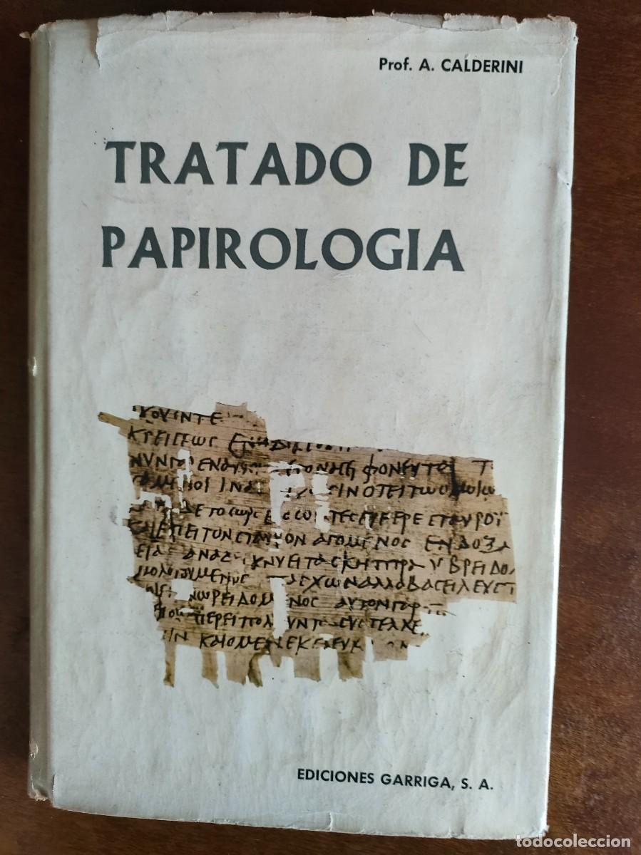 Libros de segunda mano: Tratado de papirolog&iacute;a, del profesor A. Calderini - Foto 1