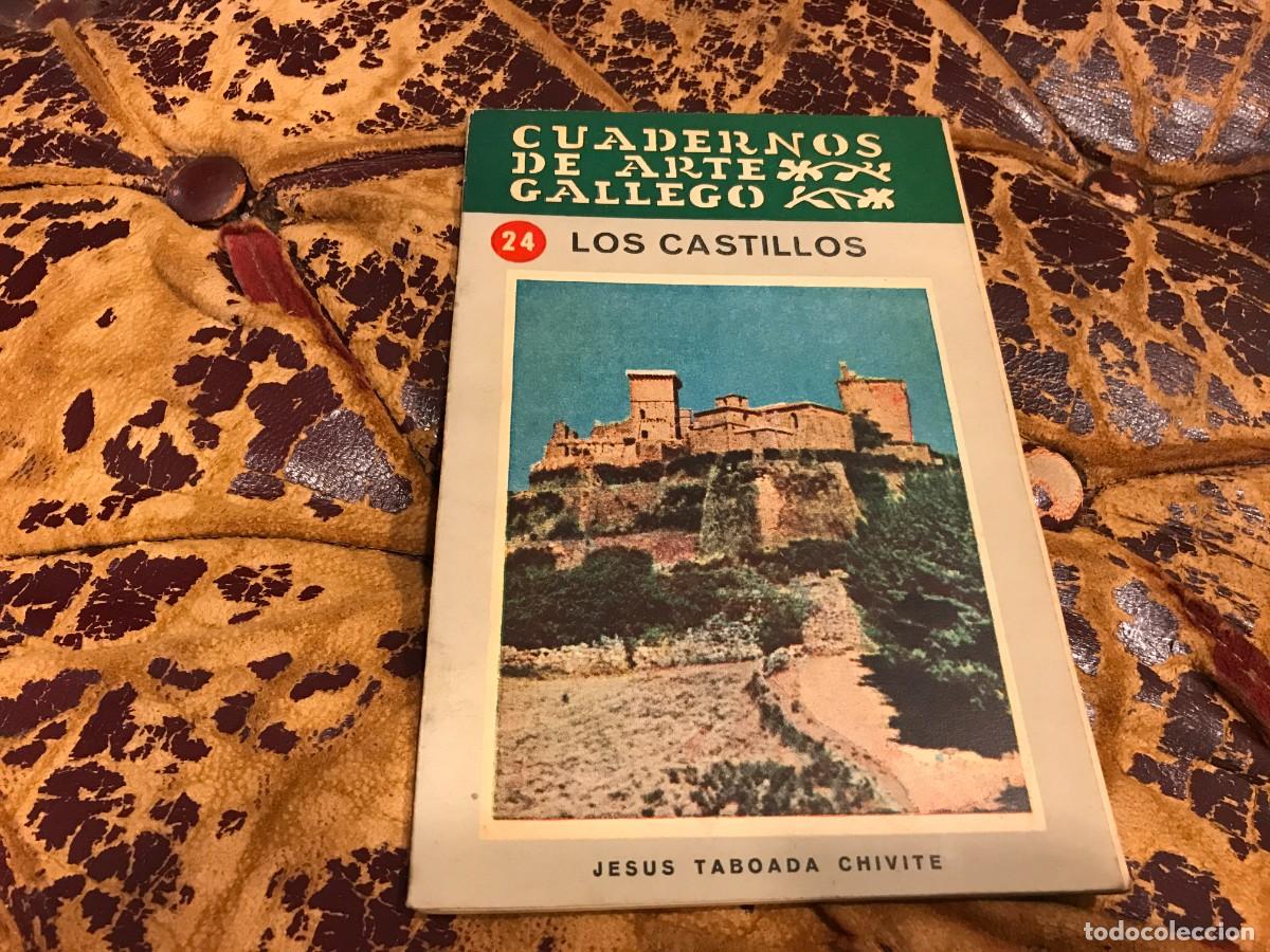 Libros de segunda mano: CUADERNOS DE ARTE GALLEGO. JES&Uacute;S TABOADA CHIVITE. LOS CASTILLOS. 1963 - Foto 1