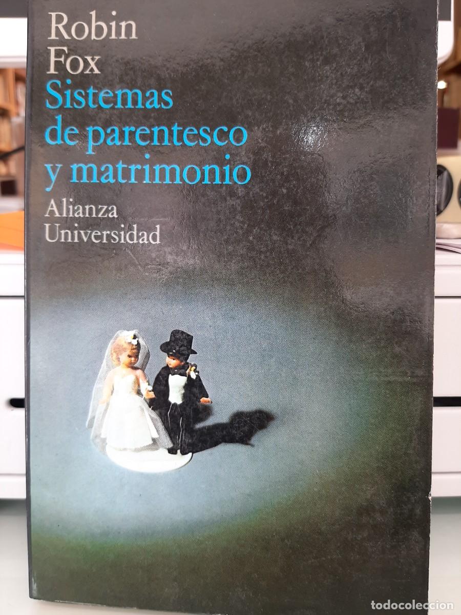 Libros de segunda mano: Robin Fox. Sistemas deparentesco y matrimonio - Foto 1