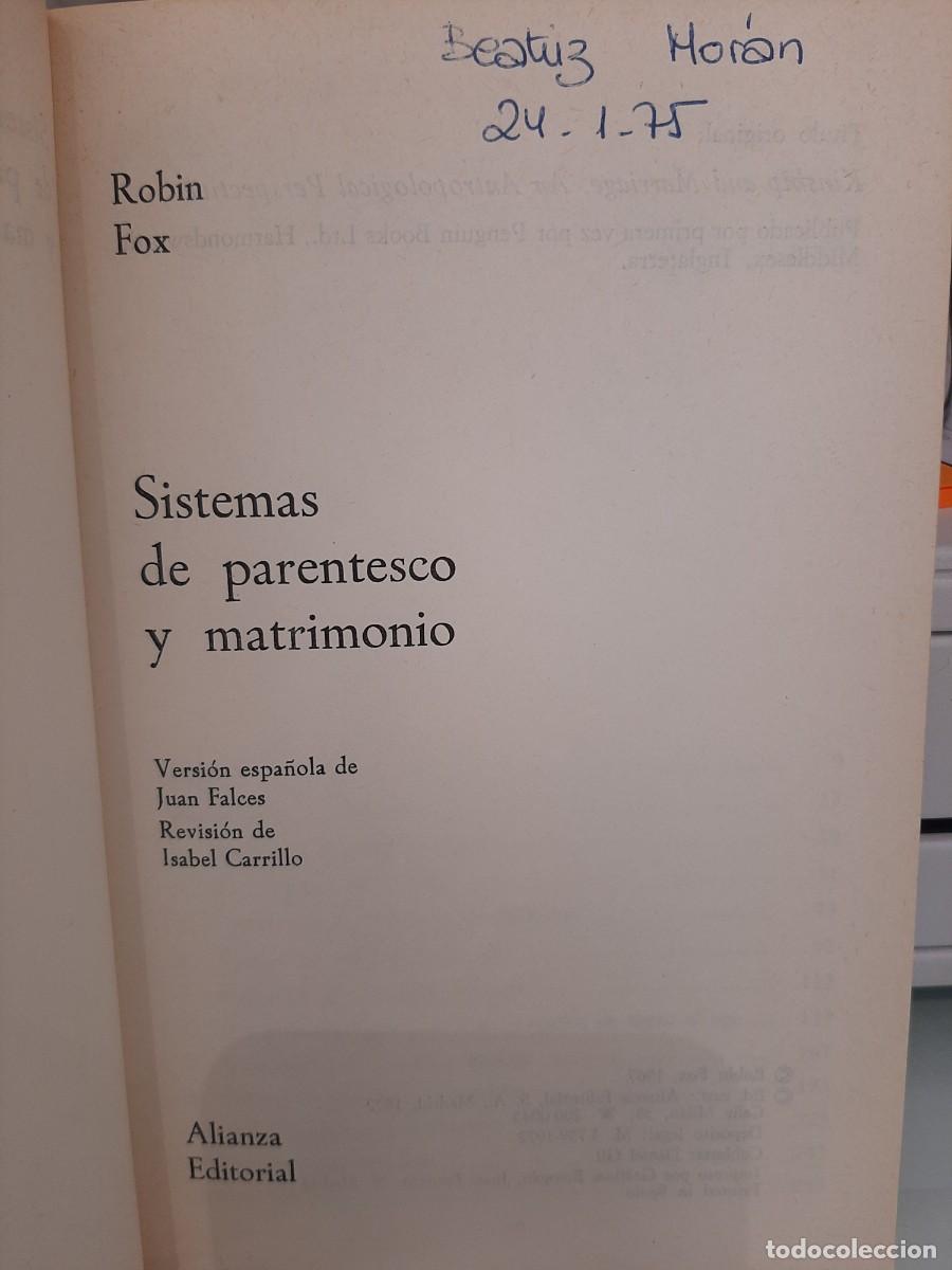 Libros de segunda mano: Robin Fox. Sistemas deparentesco y matrimonio - Foto 2