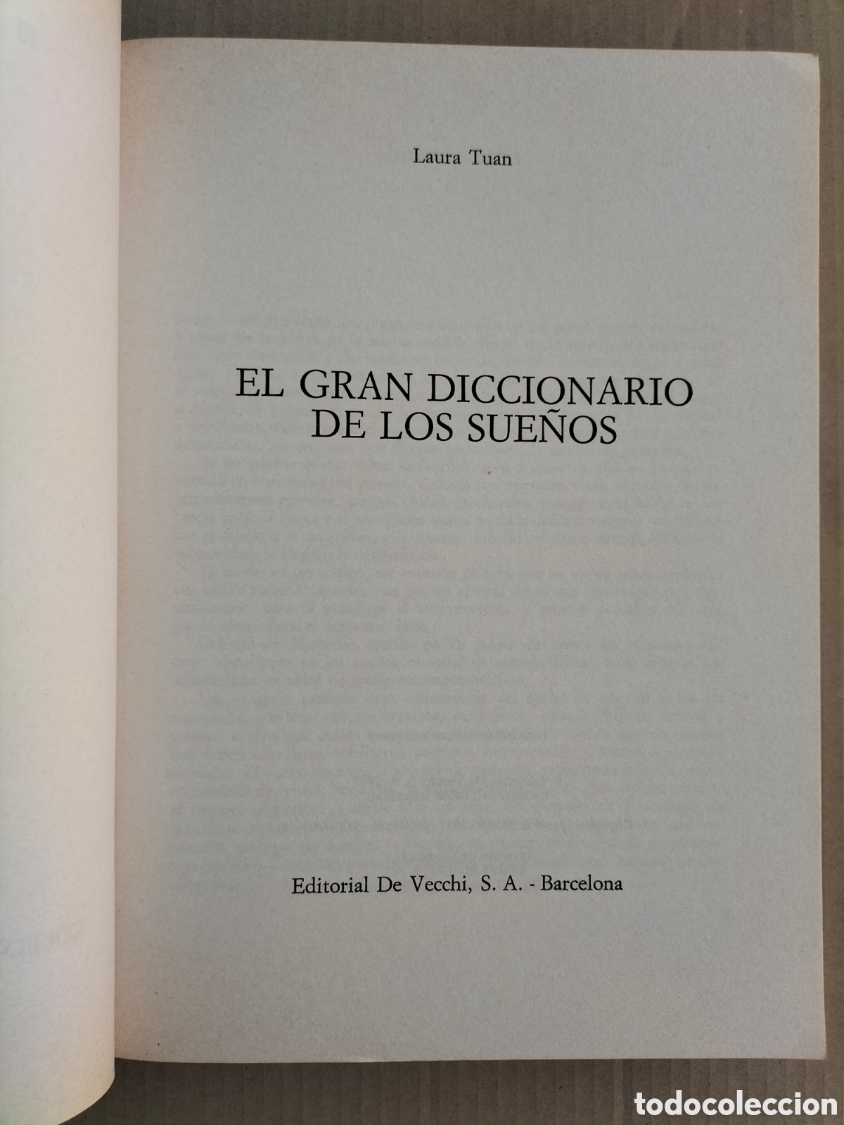 Libros de segunda mano: El gran diccionario de los sue&ntilde;os. Laura Tuan. Editorial de Vecchi, 1987. Libro - Foto 2