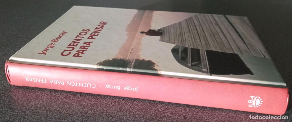 Libros de segunda mano: Cuentos Para Pensar Jorge Bucay - Foto 2