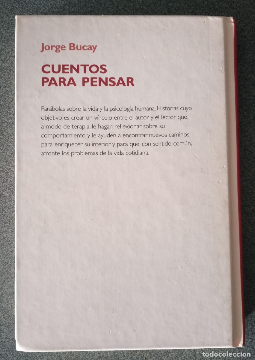 Libros de segunda mano: Cuentos Para Pensar Jorge Bucay - Foto 8