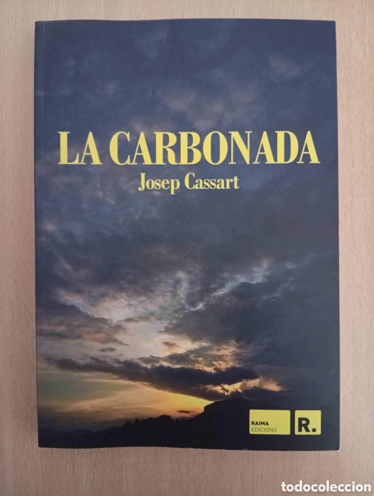 Libros de segunda mano: LA CARBONADA. Josep Cassart - Foto 1