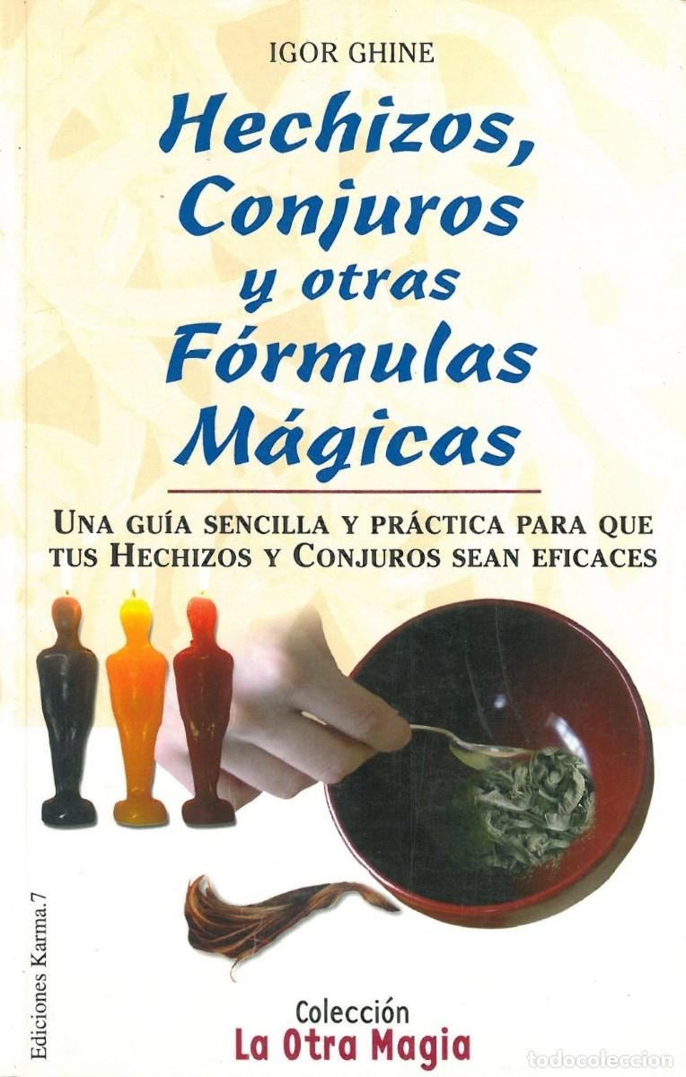 Libros de segunda mano: Hechizos, conjuros y otras formulas magicas - Ghine, Igor - Foto 1