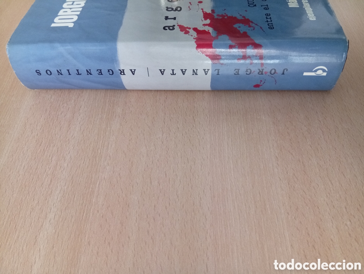 Libros de segunda mano: ARGENTINOS. Jorge Lanata. Ediciones B - Foto 9