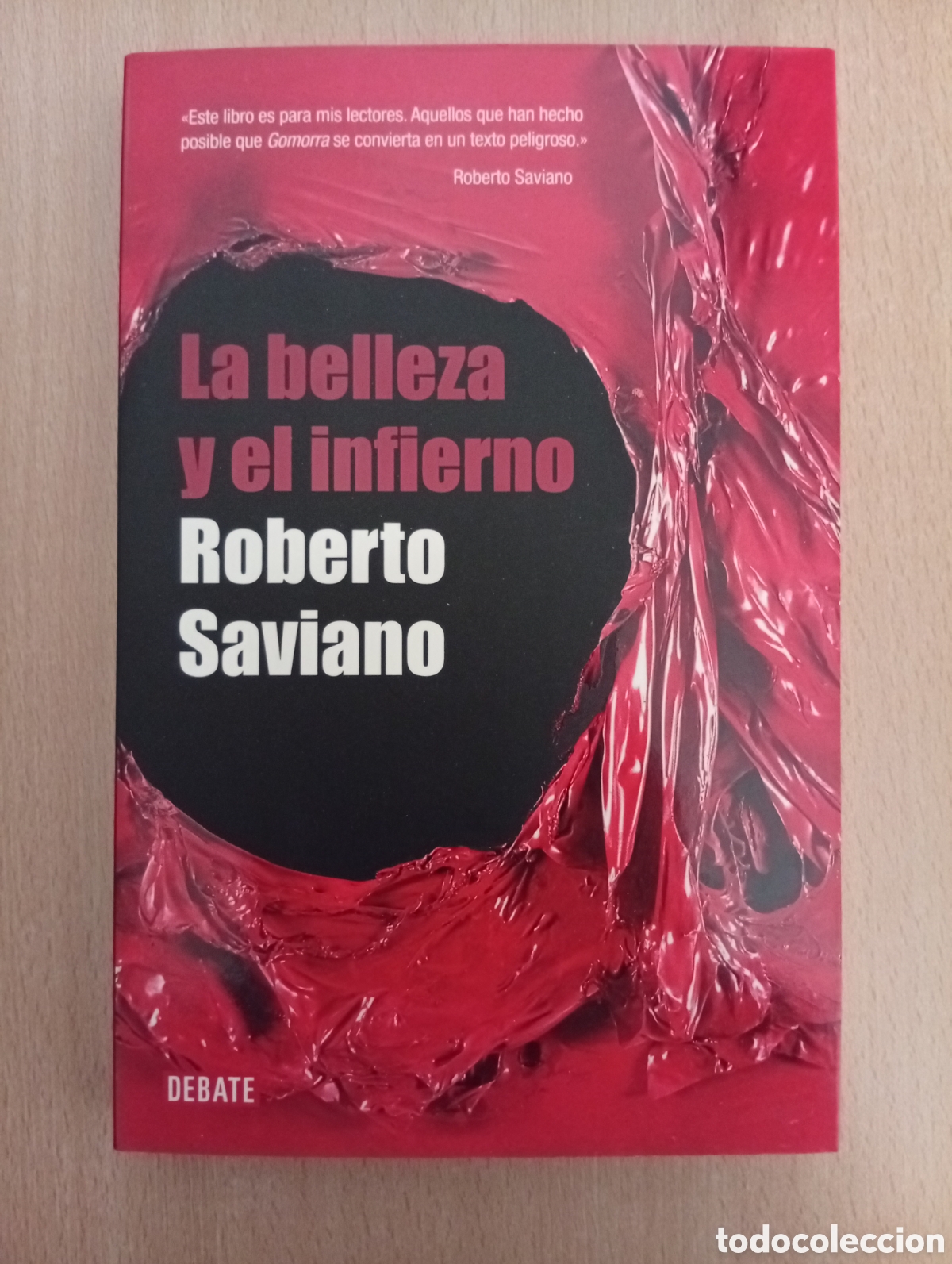 Libros de segunda mano: LA BELLEZA Y EL INFIERNO. Roberto Saviano - Foto 1