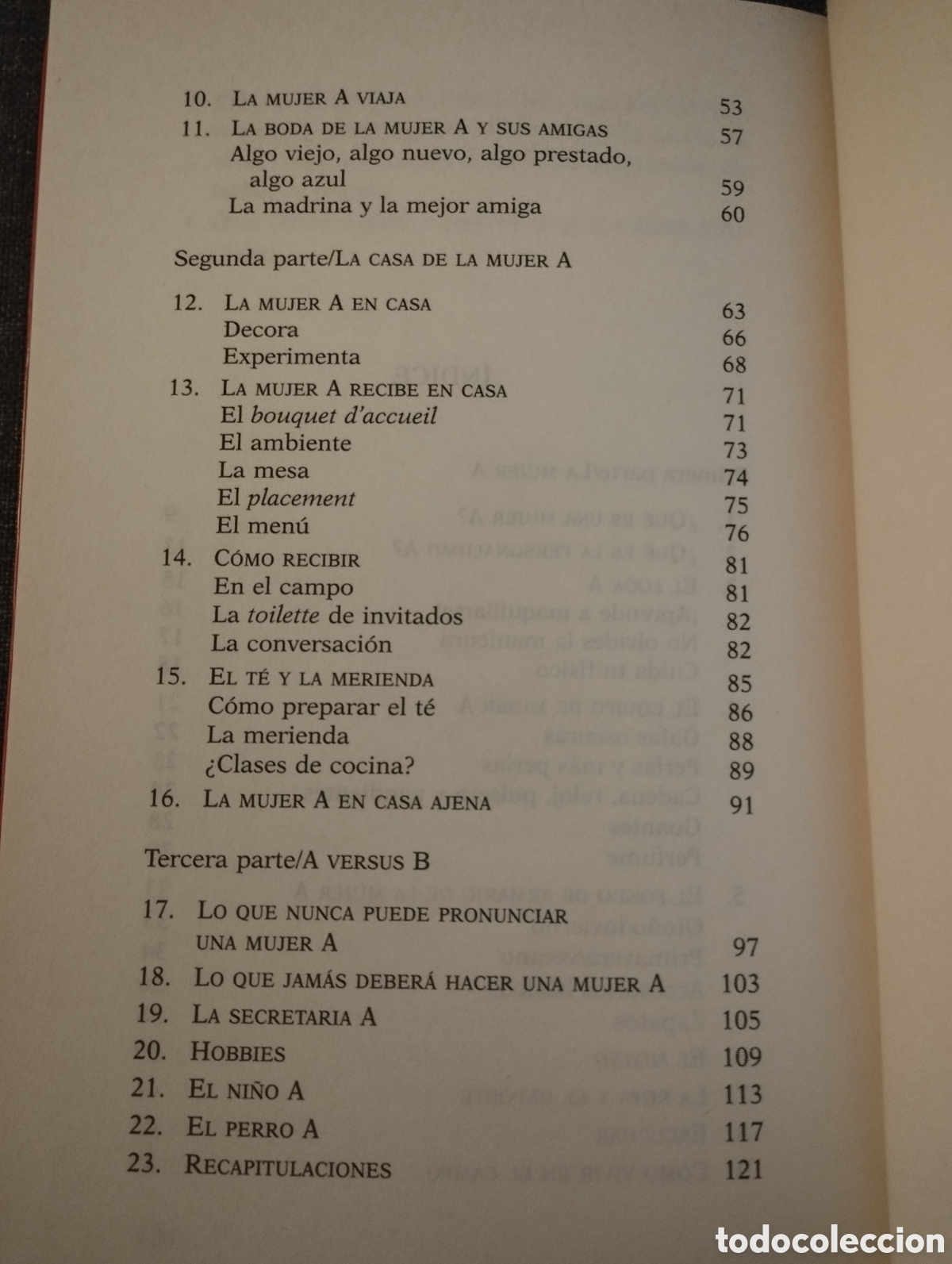 Libros de segunda mano: COMO SER UNA MUJER A (CARLOS GARCIA-CALVO) - Foto 4