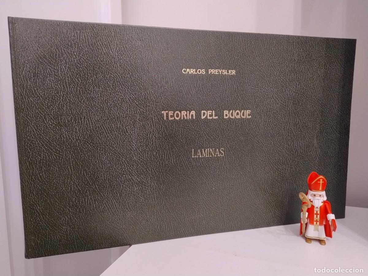 Libros de segunda mano: TEOR&Iacute;A DEL BUQUE CARLOS PREYSLER 73 LAMINAS - Foto 1