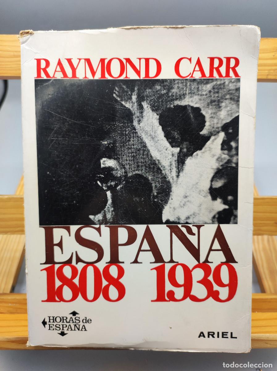 Libros de segunda mano: Espa&ntilde;a 1808 - 1939 - Raymond Carr - Foto 1