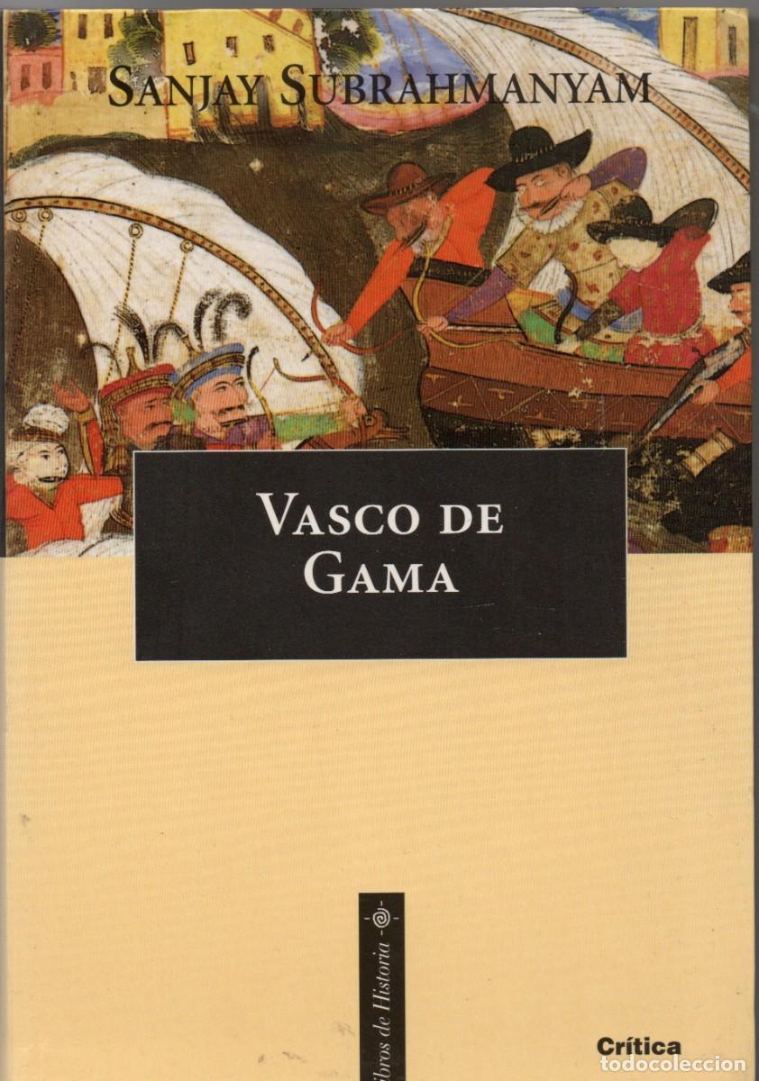 Libros de segunda mano: VASCO DE GAMA. SUBRAHMANYAM, SANJAY. H-1063 - Foto 1