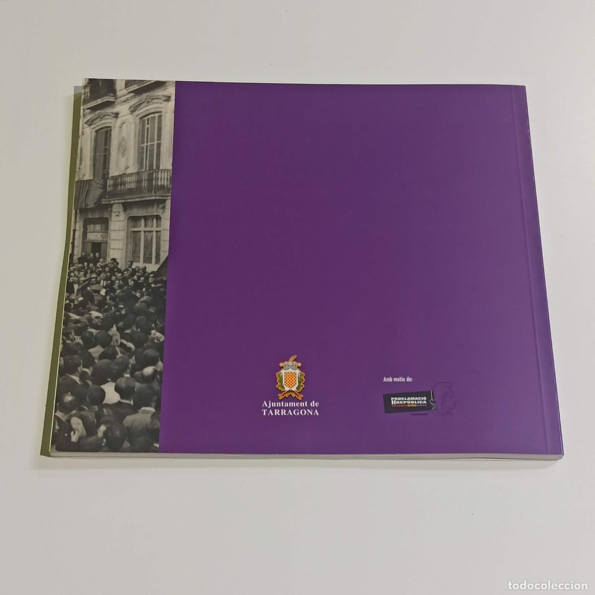 Libros de segunda mano: Libro La Tarragona republicana (1931-1936) - Foto 2