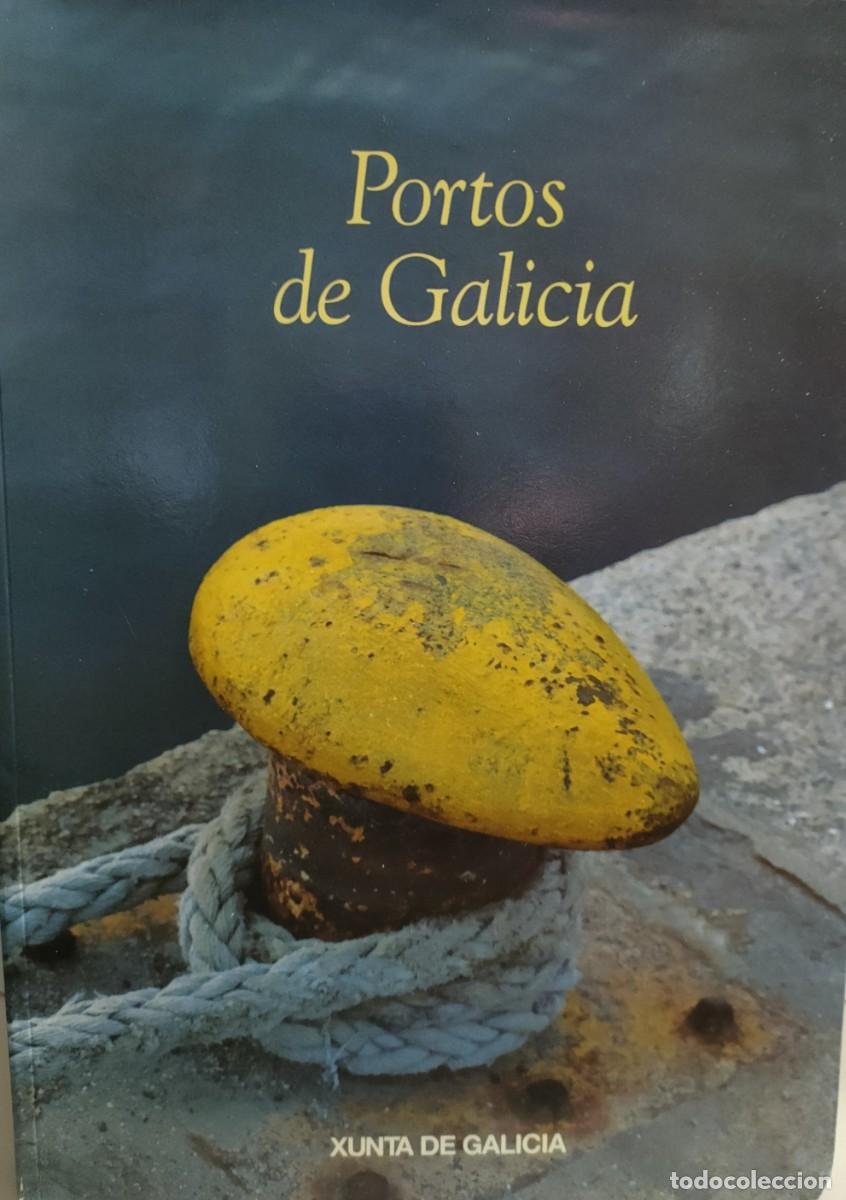 Libros de segunda mano: Portos de Galicia. Xunta de Galicia. - Foto 1