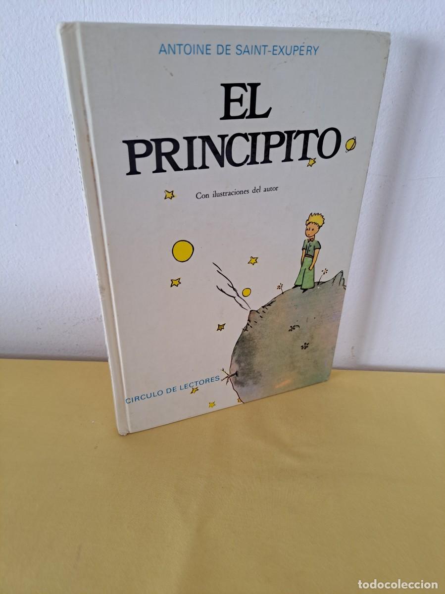 Libros de segunda mano: ANTOINE DE SAINT - EL PRINCIPITO - CIRCULO DE LECTORES 1981 - Foto 1