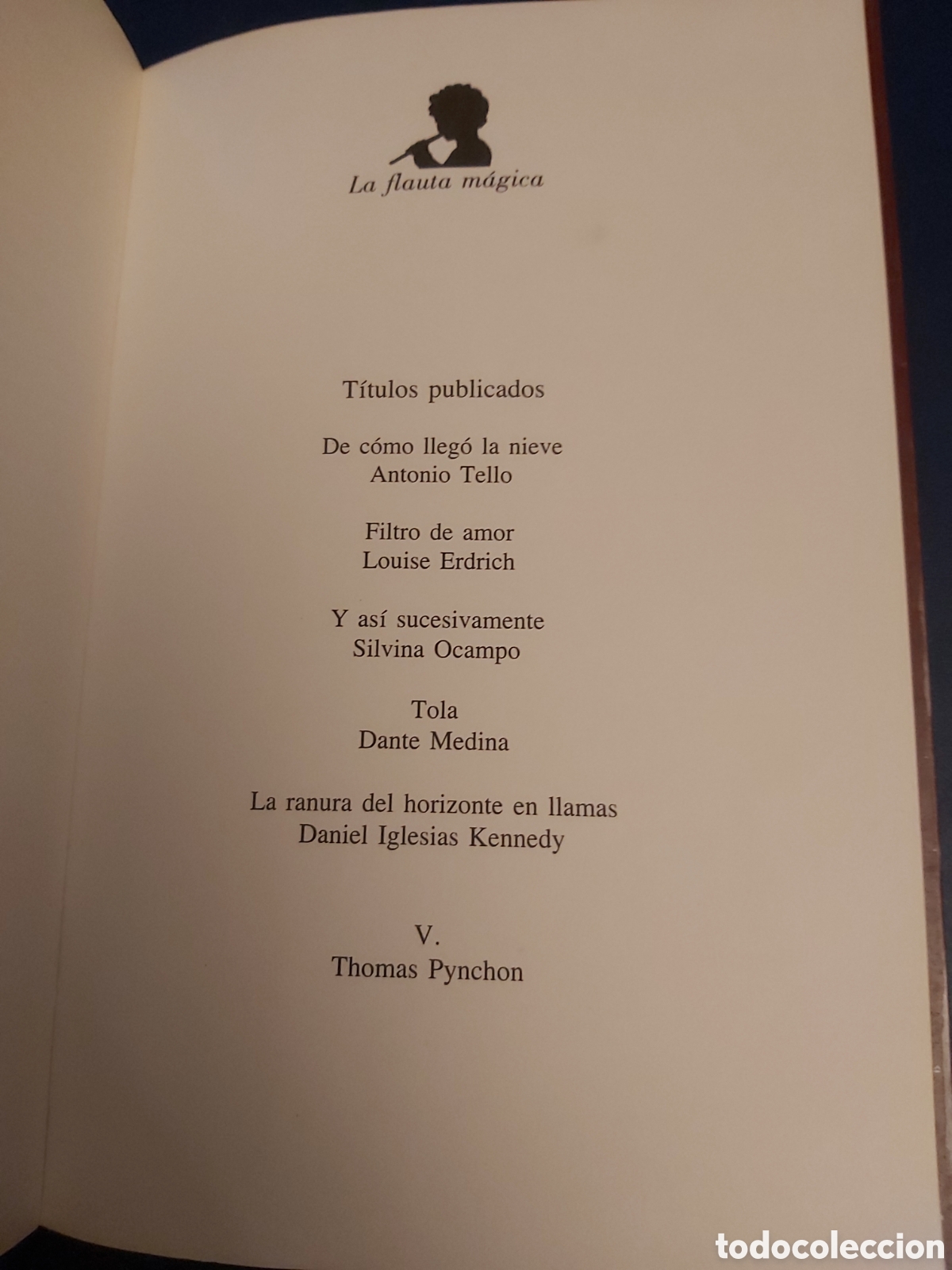 Libros de segunda mano: QUELA LIBRO. V . THOMAS PYNCHON TUSQUETS LA FLAUTA M&Aacute;GICA - Foto 8